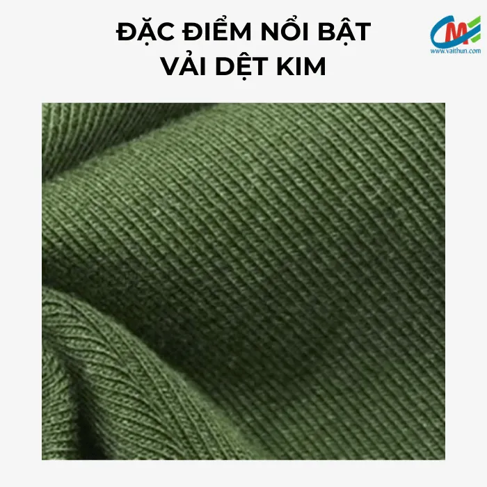 Đặc điểm nổi bật của vải dệt kim
