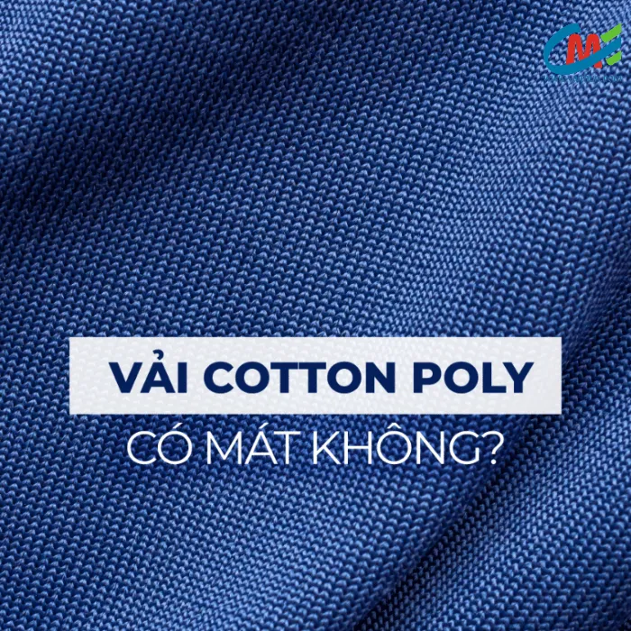 Vải cotton poly có mát không?