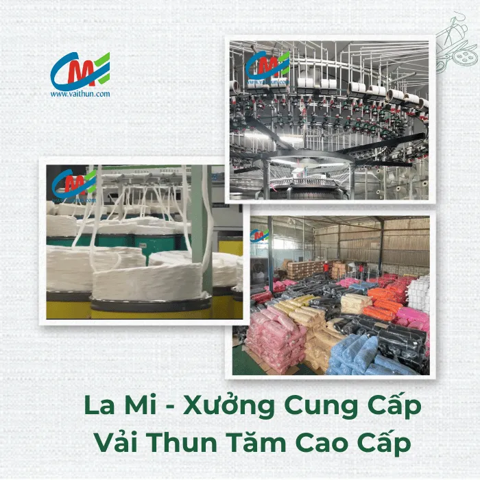 La Mi - Xưởng cung cấp vải thun tăm cao cấp