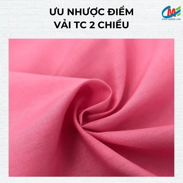 Ưu nhược điểm của vải TC 2 chiều