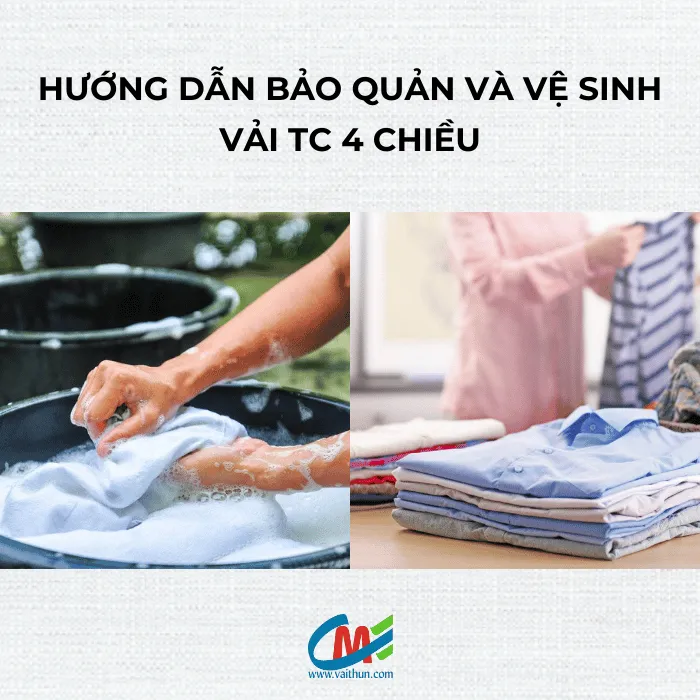 Hướng dẫn bảo quản và vệ sinh vải TC 2 chiều