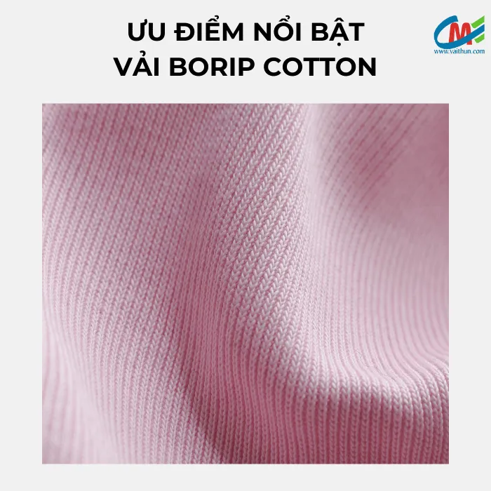 Ưu điểm nổi bật của vải borip cotton