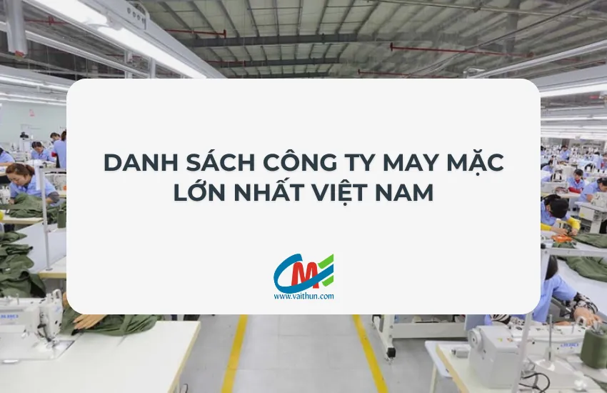 danh sach cong ty may lon nhat Viet Nam